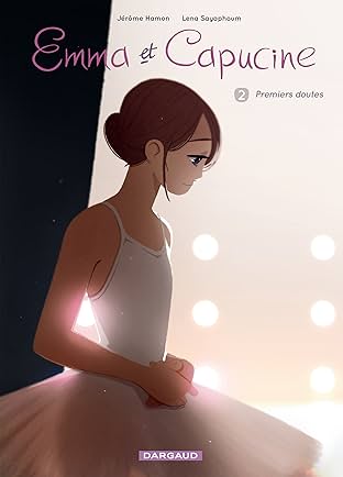 Emma et Capucine Vol. 2: Premiers doutes