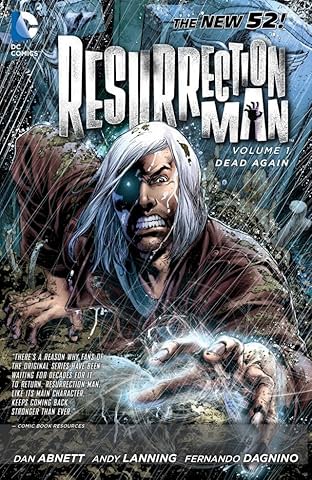 Resurrection Man (2011-2012) Vol. 1: Dead Again