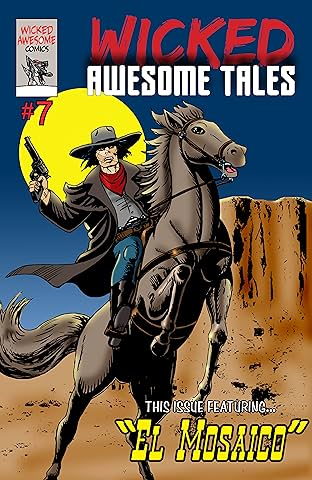 Wicked Awesome Tales #7