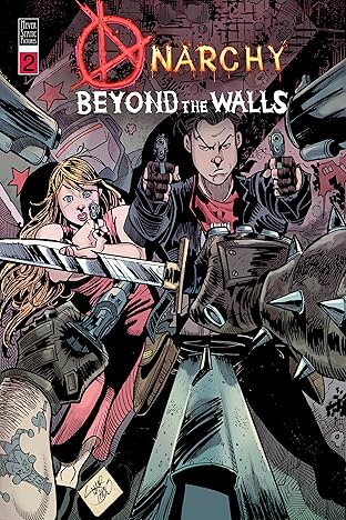 Anarchy Beyond the Walls #2