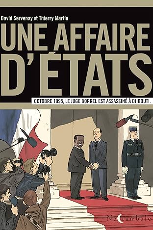 Une affaire d'Etats - Le Juge Borrel: A Octobre 1995, le juge Borrel est assassiné