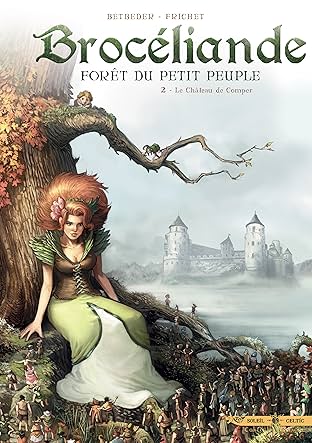 Brocéliande Vol. 2: Le Château de Comper