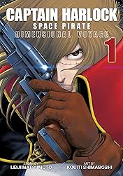 Captain Harlock Space Pirate: Dimensional Voyage Vol. 1