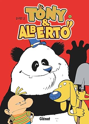 Tony et Alberto Vol. 6: Pandi, Panda