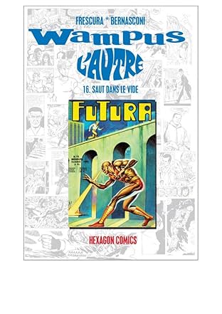 WAMPUS II: L'AUTRE Vol. 16 : Saut dans le vide