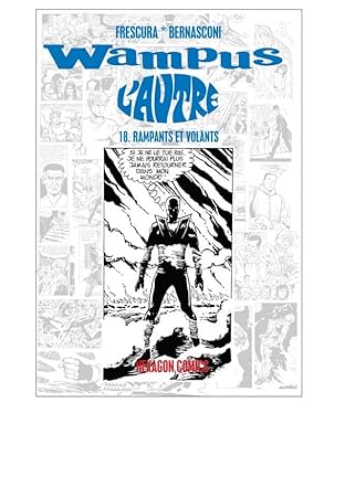 WAMPUS II: L'AUTRE Vol. 18: Rampants et volants