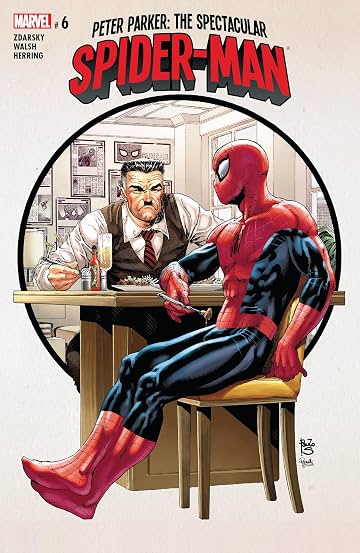 Peter Parker: The Spectacular Spider-Man (2017-) No.6 Peter Parker: The Spectacular Spider-Man (2017-) No.6