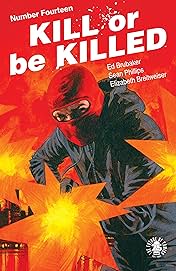 Kill Or Be Killed #14