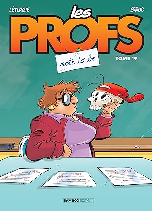 Les Profs Vol. 19: Note to be