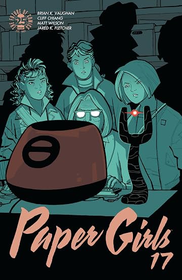 Paper Girls No.17 Paper Girls No.17