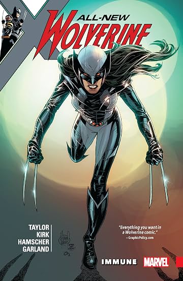 All-New Wolverine Tome 4: Immune All-New Wolverine Tome 4: Immune