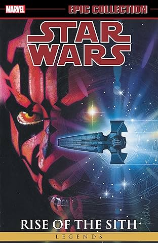 Star Wars Legends Epic Collection: Rise of the Sith Vol. 2