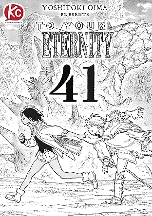 To Your Eternity #41