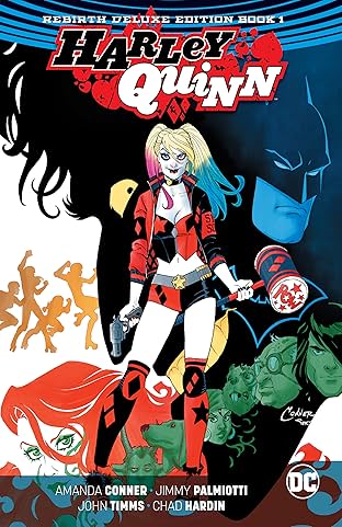 Harley Quinn: The Rebirth Deluxe Edition - Book 1