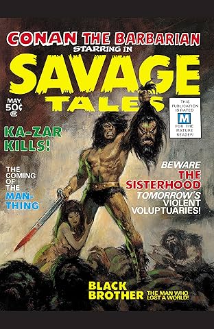 Savage Tales (1971-1975) #1
