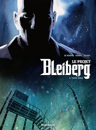 Le Projet Bleiberg Vol. 2: Deep Zone