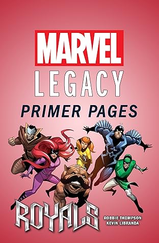Royals - Marvel Legacy Primer Pages