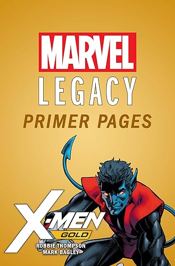 X-Men Gold - Marvel Legacy Primer Pages
