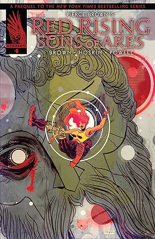 Pierce Brown's Red Rising: Sons Of Ares #6 (of 6)