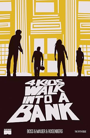 4 Kids Walk Into A Bank #5