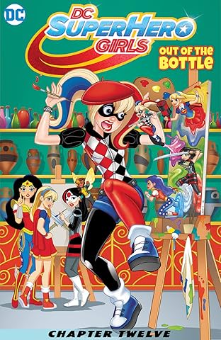 DC Super Hero Girls: Out of the Bottle (2017) #12