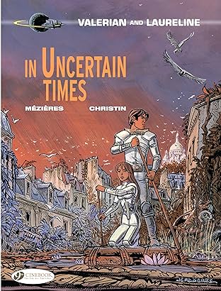 Valerian Vol. 18: In Uncertain Times