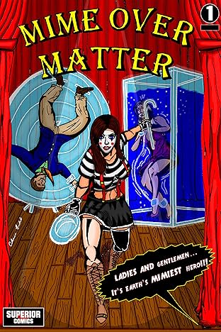 Mime Over Matter #1