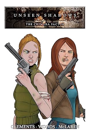 Unseen Shadows - The Chimera Factor