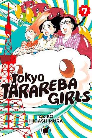 Tokyo Tarareba Girls Vol. 7