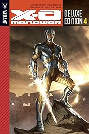 X-O Manowar Deluxe Edition Book 4