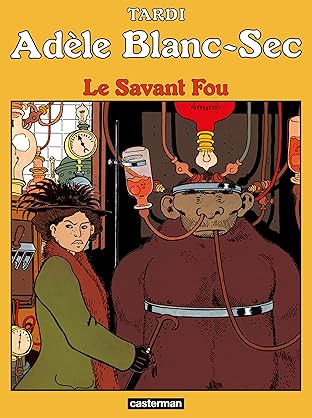 Adèle Blanc-Sec Vol. 3: Le Savant Fou