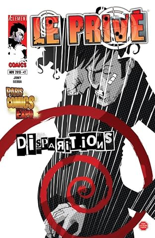 Le Privé Vol. 2: Disparitions