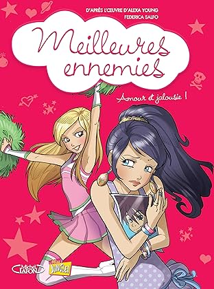 Meilleures ennemies Vol. 2: A la vie, à la mode