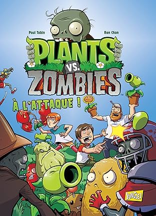 Plants vs zombies Vol. 1: A l'attaque