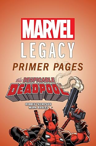 Despicable Deadpool - Marvel Legacy Primer Pages