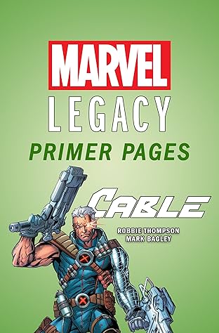 Cable - Marvel Legacy Primer Pages