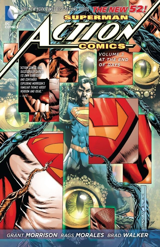 Superman - Action Comics (2011-2016) Vol. 3: At The End Of Days