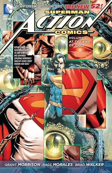 Superman - Action Comics (2011-2016) Vol. 3: At The End Of Days