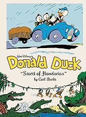 Walt Disney's Donald Duck Vol. 17: The Secret of Hondorica