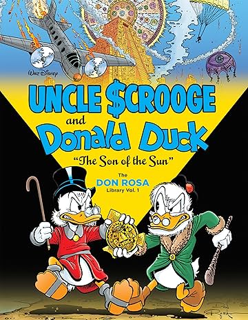 Walt Disney Uncle Scrooge and Donald Duck Tome 1: The Son of the Sun