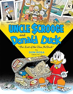 Walt Disney Uncle Scrooge and Donald Duck Vol. 4: The Last of the Clan McDuck