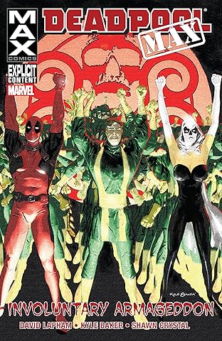 Deadpool MAX: Involuntary Armageddon