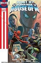 What If? Spider-Man: House of M #1