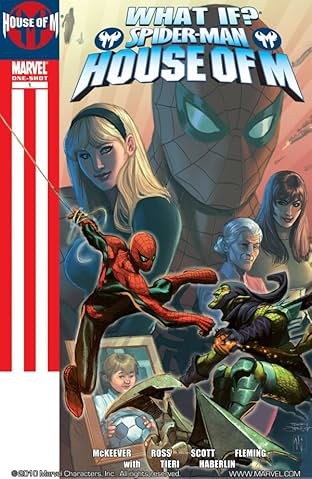 What If? Spider-Man: House of M #1
