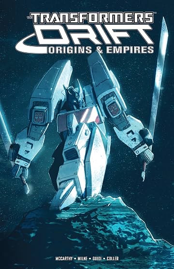 Transformers Drift: Origins & Empires Transformers Drift: Origins & Empires