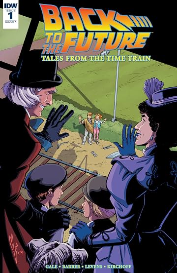 Back to the Future: Tales from the Time Train No.1 Back to the Future: Tales from the Time Train No.1