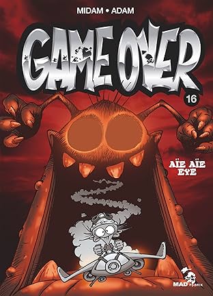Game Over Vol. 16: Aïe aïe eye