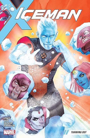 Iceman Tome 1: Thawing Out Iceman Tome 1: Thawing Out