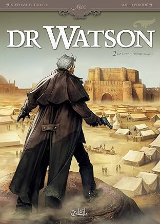 Dr Watson Vol. 2: Le Grand Hiatus partie 2