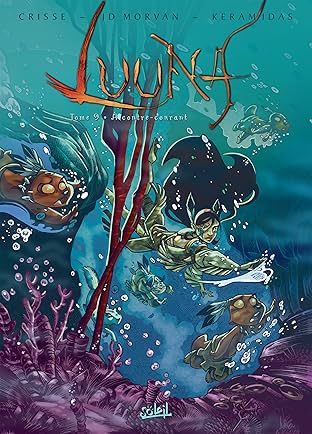 Luuna Vol. 9: À contre-courant